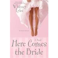 Here Comes the Bride