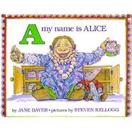 A, My Name Is Alice