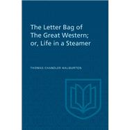 The Letter Bag of The Great Western;