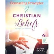 Counseling Principles and Christian Beliefs