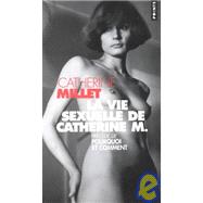 LA Vie Sexuelle De Catherine M.