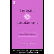 Lesbians and Lesbianisms: A Post-jungian Perspective
