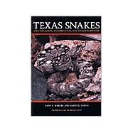 Texas Snakes : Identification, Distribution, and Natural History