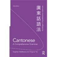 Cantonese: A Comprehensive Grammar