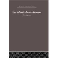 How to Teach a Foreign Language