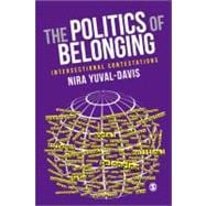 The Politics of Belonging; Intersectional Contestations