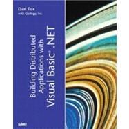 Building Distributed Applications With Visual Basic.Net