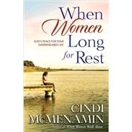 When Women Long for Rest