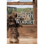 The Eighth Wonder