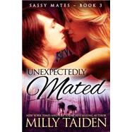 Unexpectedly Mated