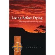 Living Before Dying