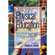 Case Studies in Physical Education