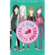 Le club des baskets rouges - Tome 4