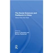 The Social Sciences And Fieldwork In China