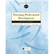 Pursuing Professional Development Self as Source