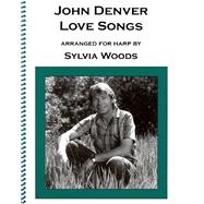 John Denver - Love Songs Arranged for Harp by Sylvia Woods