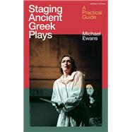 Staging Ancient Greek Plays