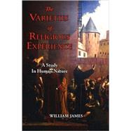 The Varieties of Religious Experience