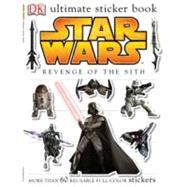 Ultimate Sticker Book: Star Wars: Revenge of the Sith