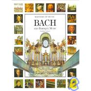 Bach and Baroque Music