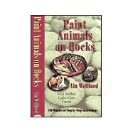 Paint Animals on Rocks With Lin Wellford