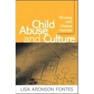 Child Abuse and Culture Working with Diverse Families
