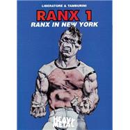 Ranx 1: Ranx in New York
