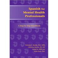 Spanish for Mental Health Professionals (Book with CD-ROM)