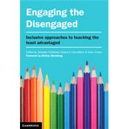 Engaging the Disengaged