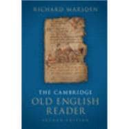 The Cambridge Old English Reader
