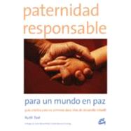 Paternidad Responsible/ Responsible Paternity
