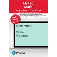 College Algebra -- MyLab Math with Pearson eText (24 month) + Print Combo Access Code