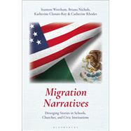 Migration Narratives