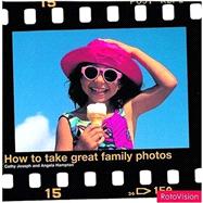 How to Take Great Family Photos
