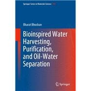 Bioinspired Water Harvesting, Purification and Oil-water Separation