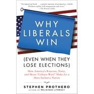 Why Liberals Win Even When They Lose Elections,9780061571312