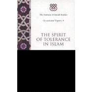 The Spirit of Tolerance in Islam