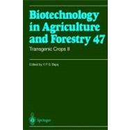Transgenic Crops II