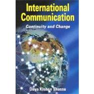 International Communication Continuity and Change