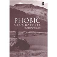 Phobic Geographies