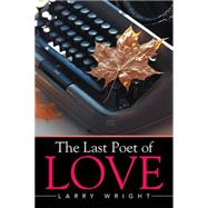 The Last Poet of Love
