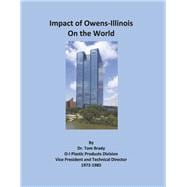 The Impact of Owens-Illinois on the World