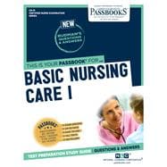 Basic Nursing Care I (CN-31) Passbooks Study Guide