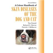 A Color Handbook of Skin Diseases of the Dog and Cat US Version, Second Edition