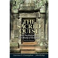 The Sacred Quest An invitation to the Study of Religion