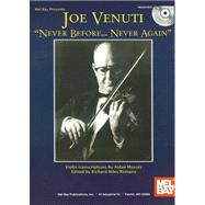 Joe Venuti: Never Before...never Again