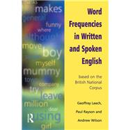 Word Frequencies in Written and Spoken English: based on the British National Corpus