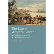 The Rise of Western Power A Comparative History of Western Civilization
