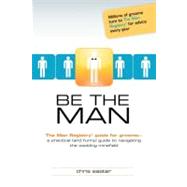 Be The Man