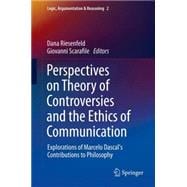 Perspectives on Theory of Controversies and the Ethics of Communication